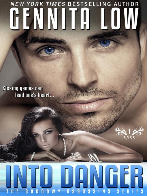 Title details for Into Danger by Gennita Low - Available